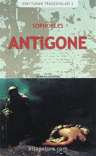 Antigone / Eski Yunan Tragedyaları -2