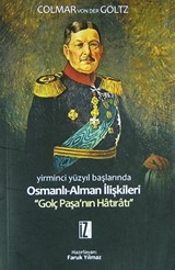 Yirminci Yüzyıl Başlarında Osmanlı-Alman İlişkileri