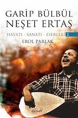 Garip Bülbül Neşet Ertaş (2 Kitap Takım)