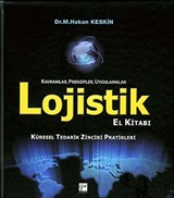 Lojistik El Kitabı Kavramlar, Prensipler, Uygulamalar