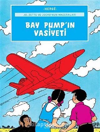 Bay Pump'ın Vasiyeti / Jo, Zette ve Jocko'nun Maceraları 1