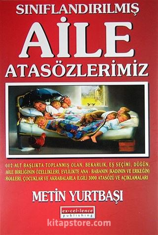 Sınıflandırılmış Aile Atasözlerimiz