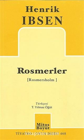 Rosmerler (Rosmersholm)