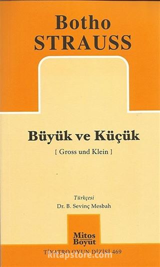 Büyük ve Küçük (Gross und Klein)