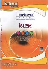 İşlem / Turuncu Seri