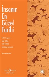 İnsanın En Güzel Tarihi