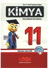 11. Sınıf Programına Uygun Kimya / Konu Anlatımlı Soru Bankası