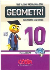 10. Sınıf Programına Göre / Geometri Konu Anlatımlı Soru Bankası