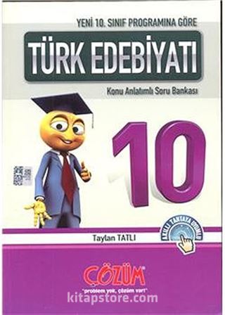 10. Sınıf Programına Göre / Türk Edebiyatı Konu Anlatımlı Soru Bankası