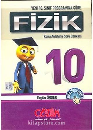 10. Sınıf Programına Göre / Fizik Konu Anlatımlı Soru Bankası