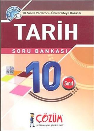 10. Sınıfa Yardımcı - Üniversiteye Hazırlık / Tarih Soru Bankası