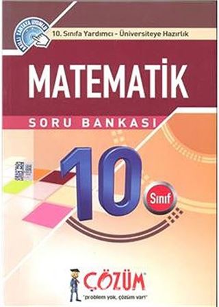 10. Sınıfa Yardımcı - Üniversiteye Hazırlık / Matematik Soru Bankası