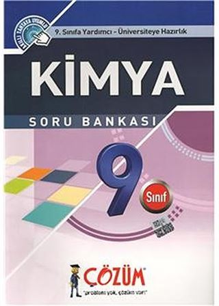 9. Sınıfa Yardımcı - Üniversiteye Hazırlık / Kimya Soru Bankası