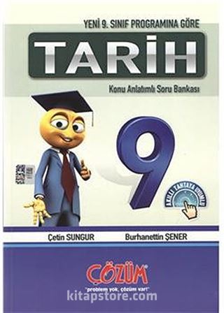 9. Sınıf Programına Göre / Tarih Konu Anlatımlı Soru Bankası