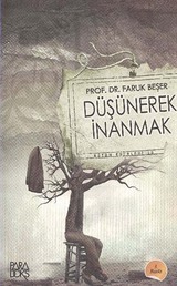 Düşünerek İnanmak