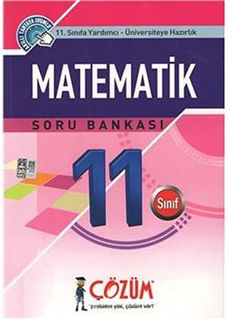 11. Sınıfa Yardımcı - Üniversiteye Hazırlık / Matematik Soru Bankası