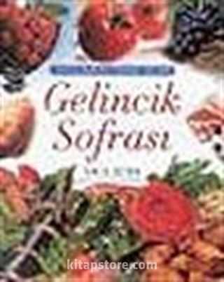 Gelincik Sofrası / Uygulamalı Yemek Kitabı