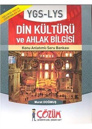 YGS - LYS Din Kültürü ve Ahlak Bilgisi / Konu Anlatımlı Soru Bankası