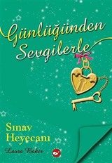 Günlüğünden Sevgilerle / Sınav Heyecanı