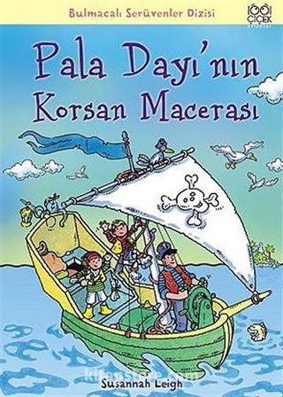 Pala Dayı'nın Korsan Macerası / Bulmacalı Serüvenler Dizisi