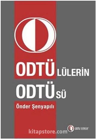 ODTÜ'lülerin ODTÜ'sü