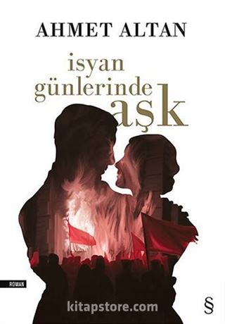 İsyan Günlerinde Aşk