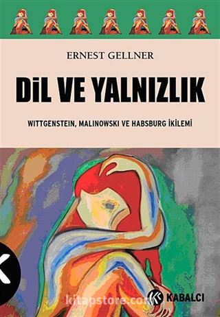 Dil ve Yalnızlık