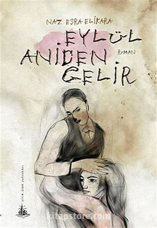 Eylül Aniden Gelir