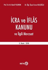 İcra ve İflas Kanunu ve İlgili Mevzuat