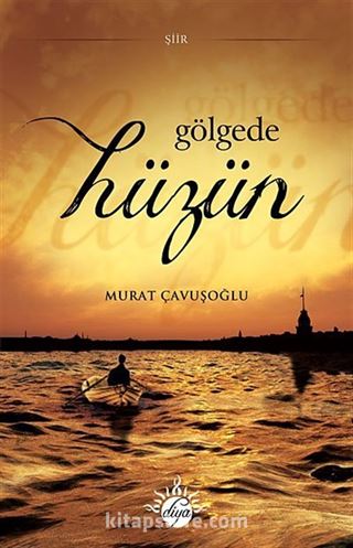 Gölgede Hüzün