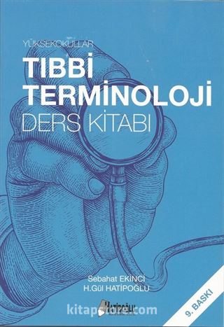 Yüksekokullar Tıbbi Terminoloji Ders Kitabı