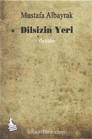 Dilsizin Yeri