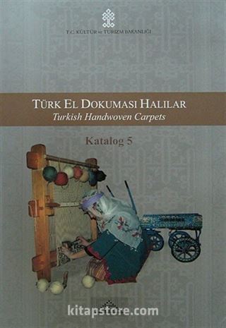 Tük El Dokuması Halılar (Turkish Handwoven Carpets) -5