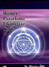 Hizmet Pazarlama Etkinliği ve Kalite