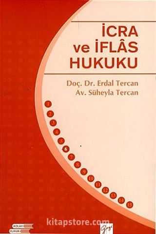 İcra ve İflas Hukuku / Kolay Hukuk Serisi