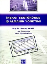 İnşaat Sektöründe İş Almanın Yönetimi