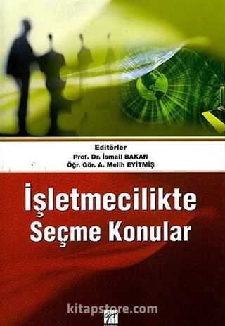 İşletmecilikte Seçme Konular