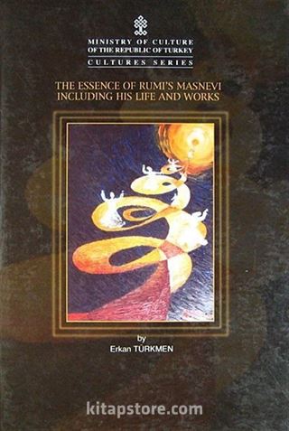 The Essence Of Rumi s Masnevi