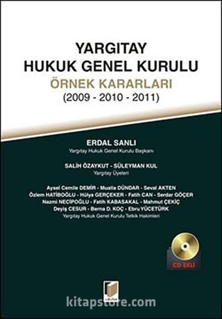 Yargıtay Hukuk Genel Kurulu Örnek Kararlar (2009-2010-2011)