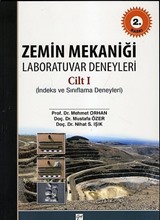 Zemin Mekaniği Laboratuvar Deneyleri Cilt-1 (İndeks ve Sınıflama Deneyleri