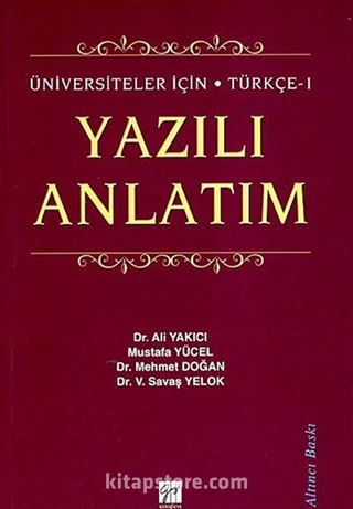 Üniversiteler İçin Türkçe 1 Yazılı Anlatım