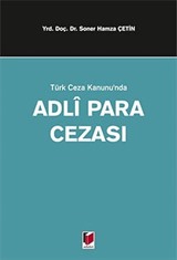 Türk Ceza Kanunu'nda Adli Para Cezası