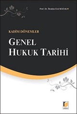 Kadim Dönemler Genel Hukuk Tarihi