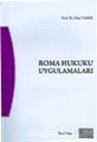 Roma Hukuku Uygulamaları