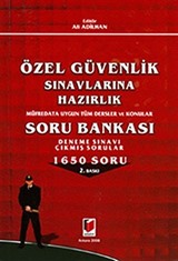 Özel Güvenlik Sınavlarına Hazırlık Soru Bankası / Deneme Sınavı-Çıkmış Sorular-1650 Soru