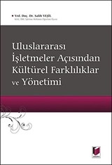 Uluslararası İşletmeler Açısından Kültürel Farklılıklar ve Yönetimi