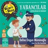 Burcu Berk ile Yabancılar / Kaybolursan Ne Yaparsın?