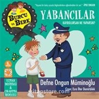 Burcu Berk ile Yabancılar / Kaybolursan Ne Yaparsın?