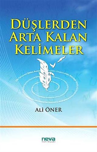 Düşlerden Arta Kalan Kelimeler