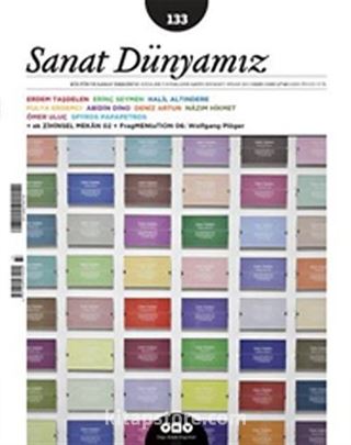 Sanat Dünyamız İki Aylık Kültür ve Sanat Dergisi Sayı:133 Mart - Nisan 2013